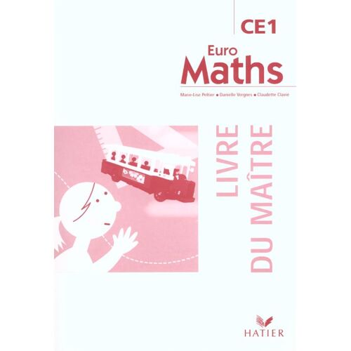 Euro Maths Ce1 - Livre Du Maître