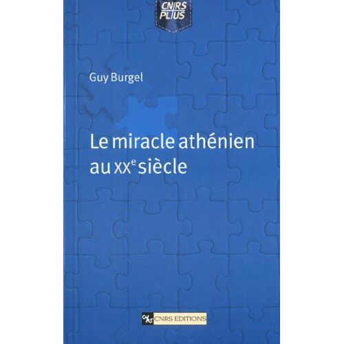 Le Miracle Athenien Au Xxeme Siecle