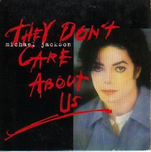 They Don't Care About Us