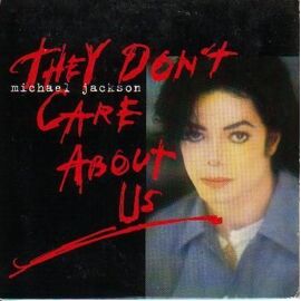 They Don't Care About Us