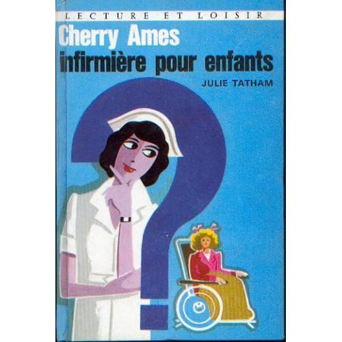 Cherry Ames Infirmière Pour Enfants