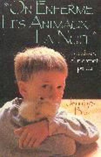 On Enferme Les Animaux La Nuit