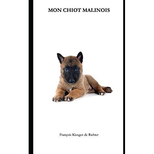 Mon Chiot Malinois