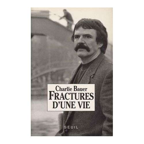 Fractures D'une Vie