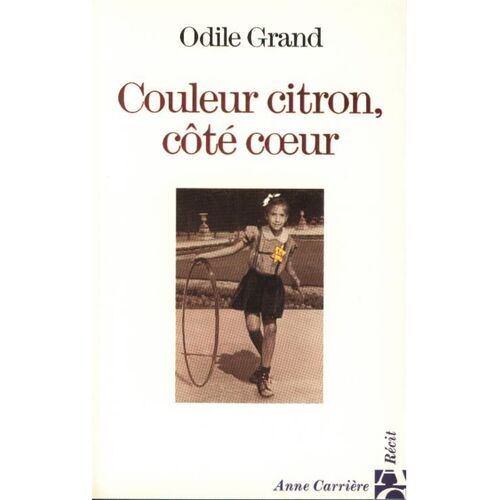 Couleur Citron, Côté Coeur