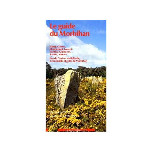 Le Guide Du Morbihan