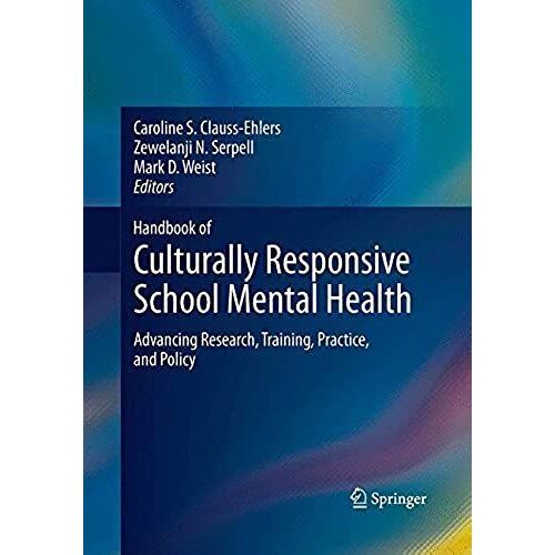Handbook Of Culturally Responsive School Mental Health