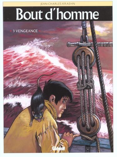 Bout D'homme Tome 3 - Vengeance