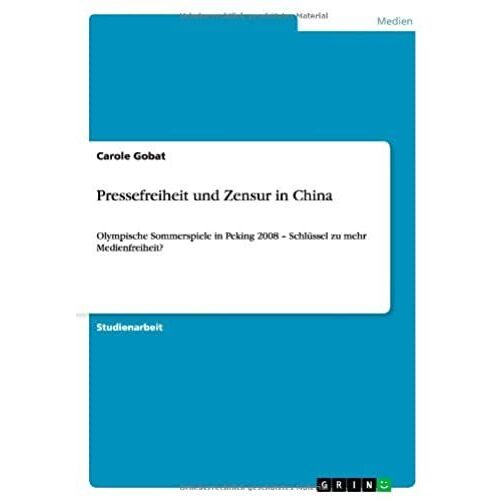Pressefreiheit Und Zensur In China