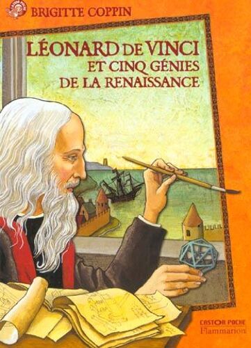 Leonard De Vinci Et Cinq Genies De La Renaissance