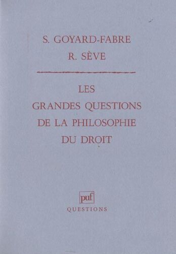Les Grandes Questions De La Philosophie Du Droit