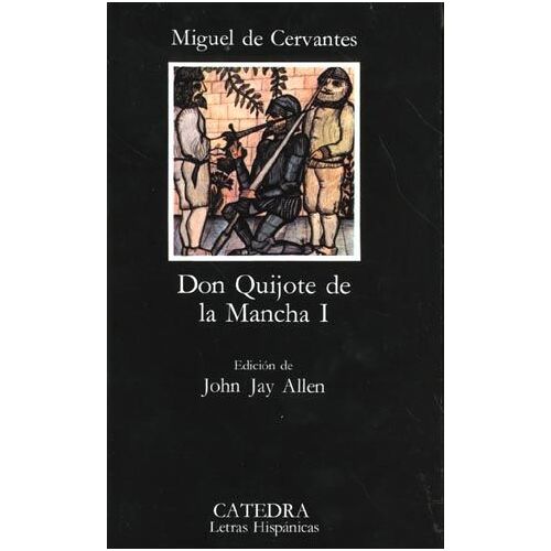 Don Quijote De La Mancha - Tome 1
