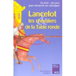 Lancelot - Les Chevaliers De La Table Ronde