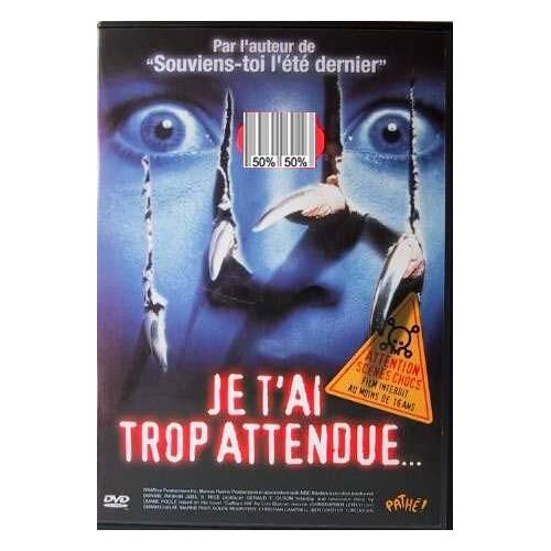 Je T'ai Trop Attendue