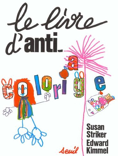 Le Livre D'anti-Coloriage