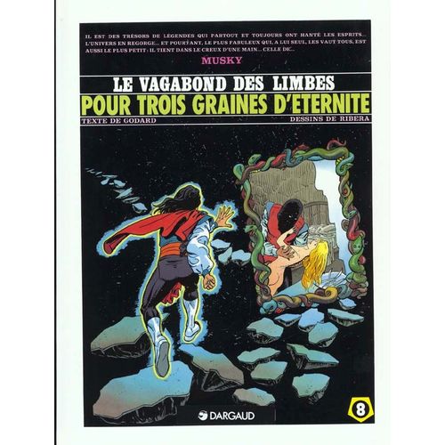 Le Vagabond Des Limbes Tome 8 - Pour Trois Graines D'éternité