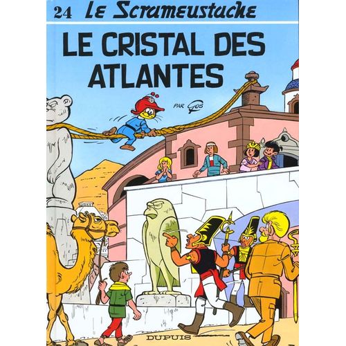 Le Scrameustache Tome 24 - Le Cristal Des Atlantes