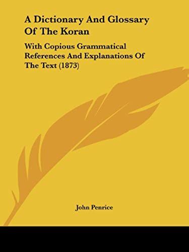 A Dictionary And Glossary Of The Koran
