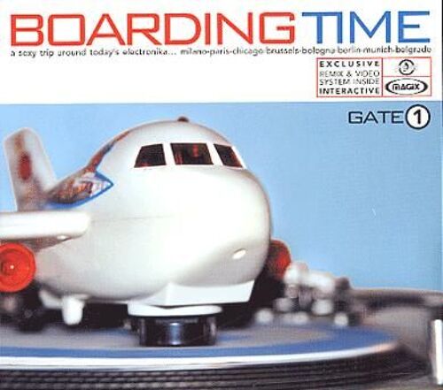Boarding Time - Gate 1 : A Sexy Trip Around Today's Electronika - Dutch Import