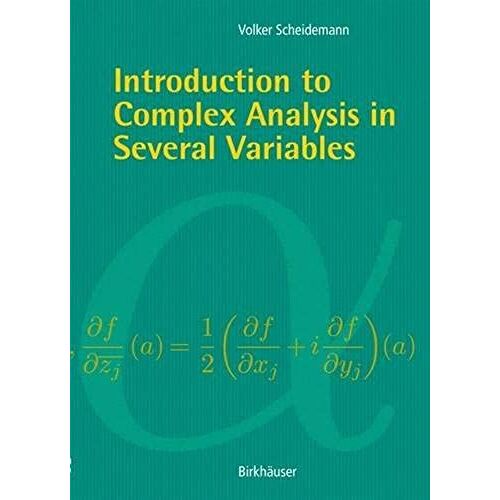 Introduction To Complex Analysis In Several Variables