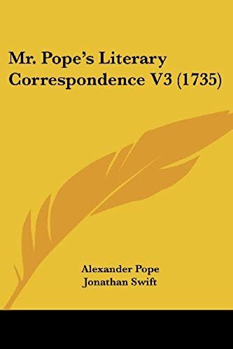 Mr. Pope's Literary Correspondence V3 (1735)