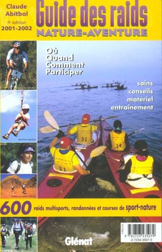 Guide Des Raids - Nature-Aventure, Édition 2001-2002
