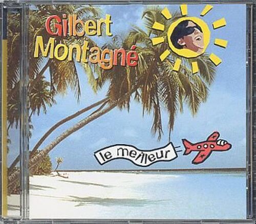Le Meilleur De Gilbert Montagné