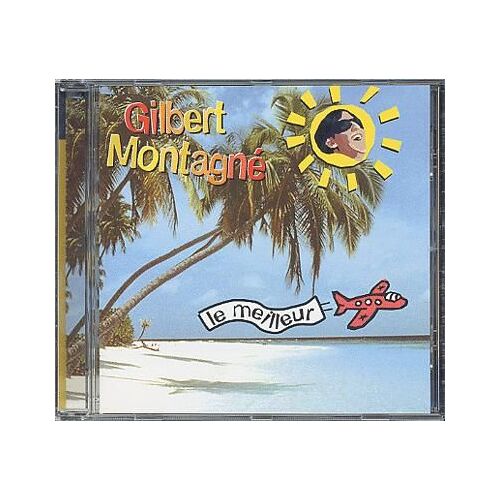 Le Meilleur De Gilbert Montagné