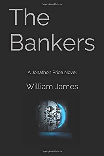 The Bankers (A Jonathon Price Novel)