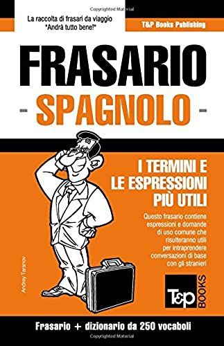 Frasario Italiano-Spagnolo E Mini Dizionario Da 250 Vocaboli