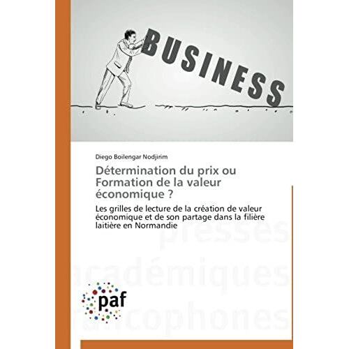 Détermination Du Prix Ou Formation De La Valeur Économique ?