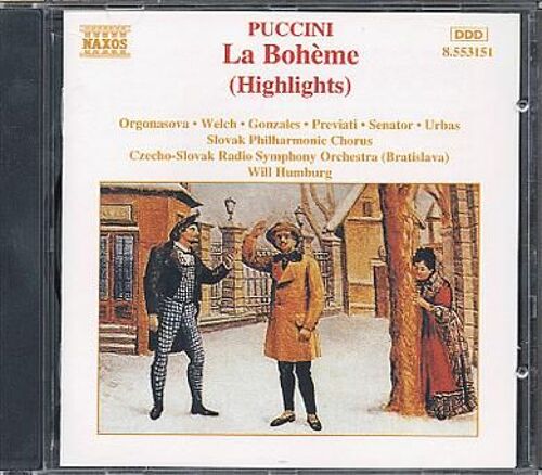 La Boheme (Extraits) Welch; Gonsales; Previati; Rso & Choeurs Slovaques