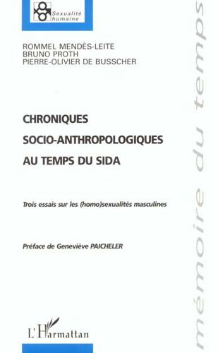 Chroniques Socio Anthropologiques Au Temps Du Sida