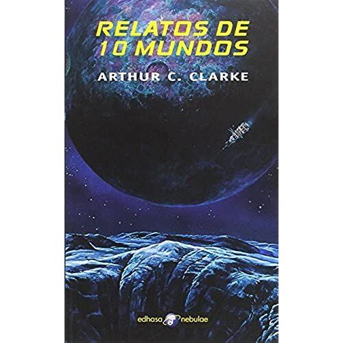 Relatos De Diez Mundos