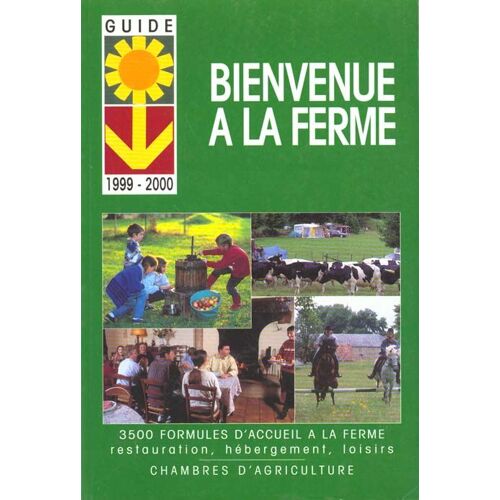 Bienvenue A La Ferme 1999 2000