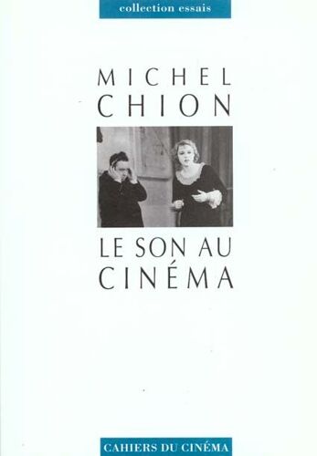 Le Son Au Cinéma