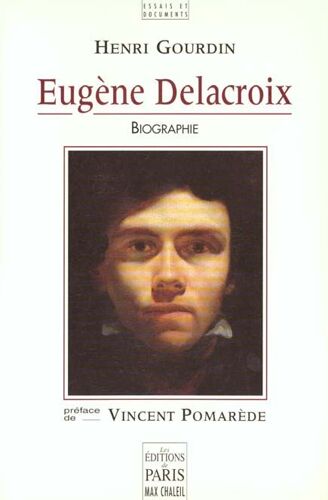 Eugène Delacroix - Biographie