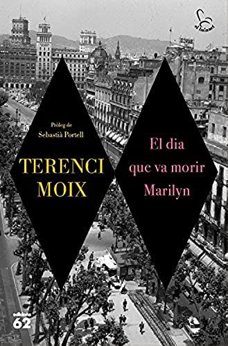 El Dia Que Va Morir Marilyn