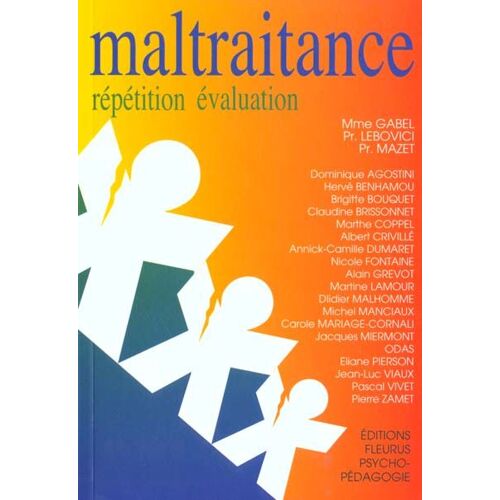 Maltraitance : Répétition-Évaluation
