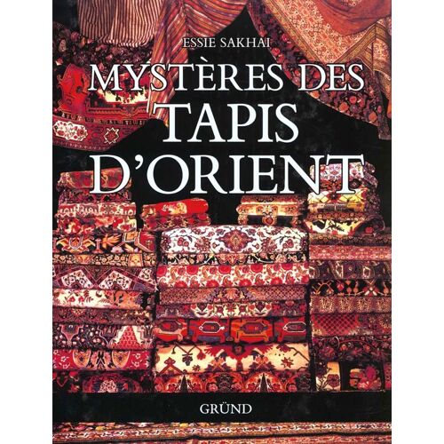 Mystères Des Tapis D'orient