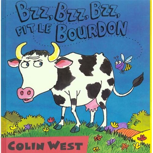 Bzz, Bzz, Bzz, Fit Le Bourdon