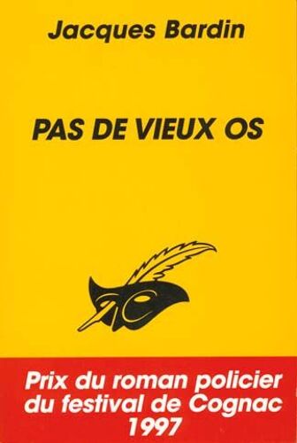Pas De Vieux Os