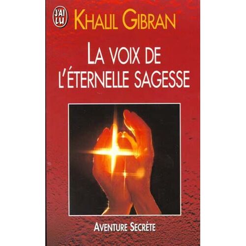 La Voix De L'eternelle Sagesse