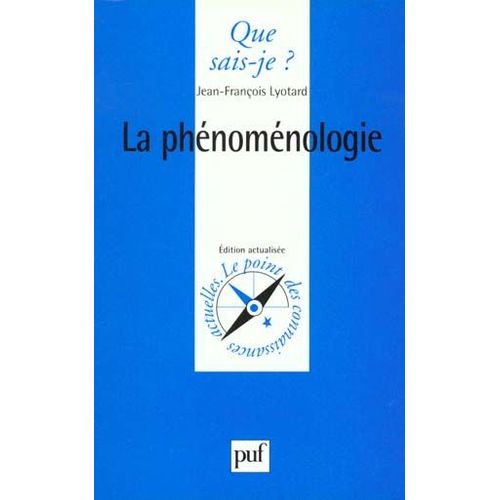 La Phénoménologie