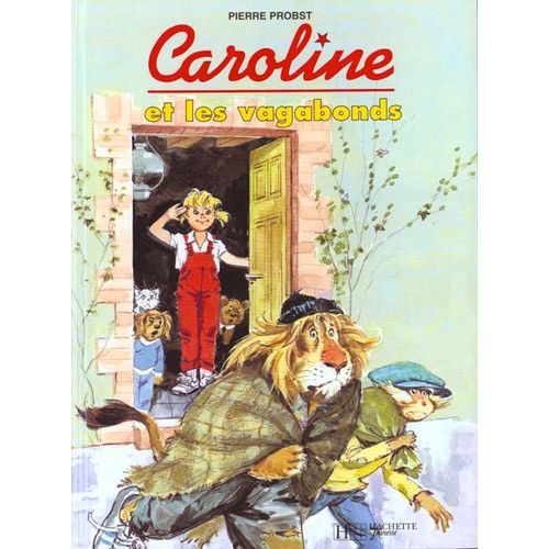 Caroline - Caroline Et Les Vagabonds