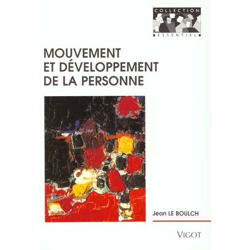 Mouvement Et Développement De La Personne