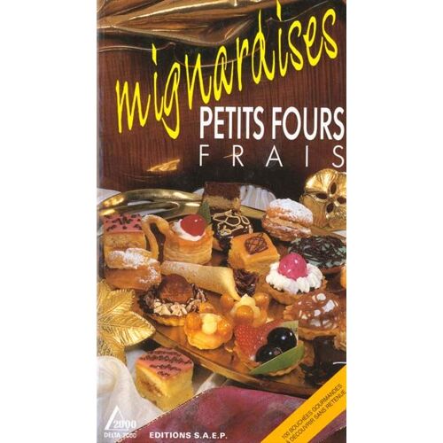 Petits Fours Frais