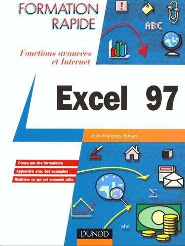 Excel 97 - Fonctions Avancées Et Internet