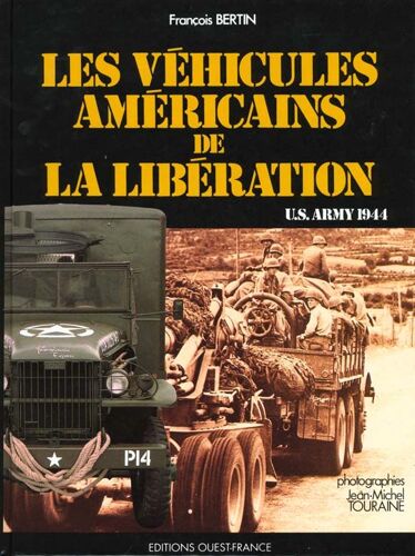 Les Véhicules Américains De La Libération