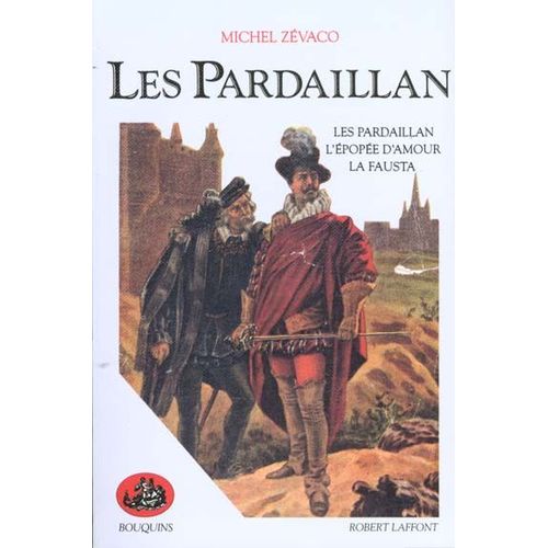 Les Pardaillan - Tome 1